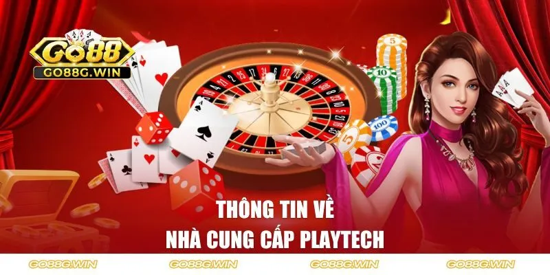 Thông tin chi tiết về nhà cung cấp Playtech